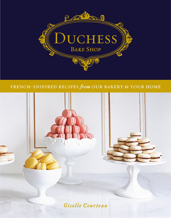 Cookbook: Duchess Bake Shop by Giselle Courteau