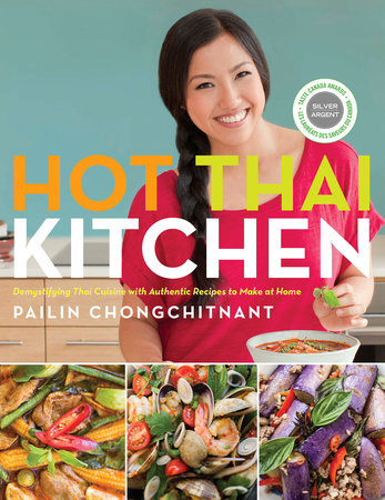 Cookbook: Hot Thai Kitchen by Pailin Chongchitnant