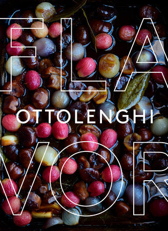 Cookbook: Ottolenghi Flavour A Cookbook by Yotam Ottolenghi, Ixta Belfrage and Tara Wigley